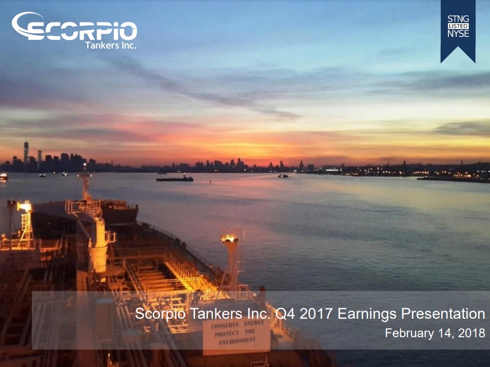 Scorpio Tankers Inc. Q4 2017 Earnings Presentation